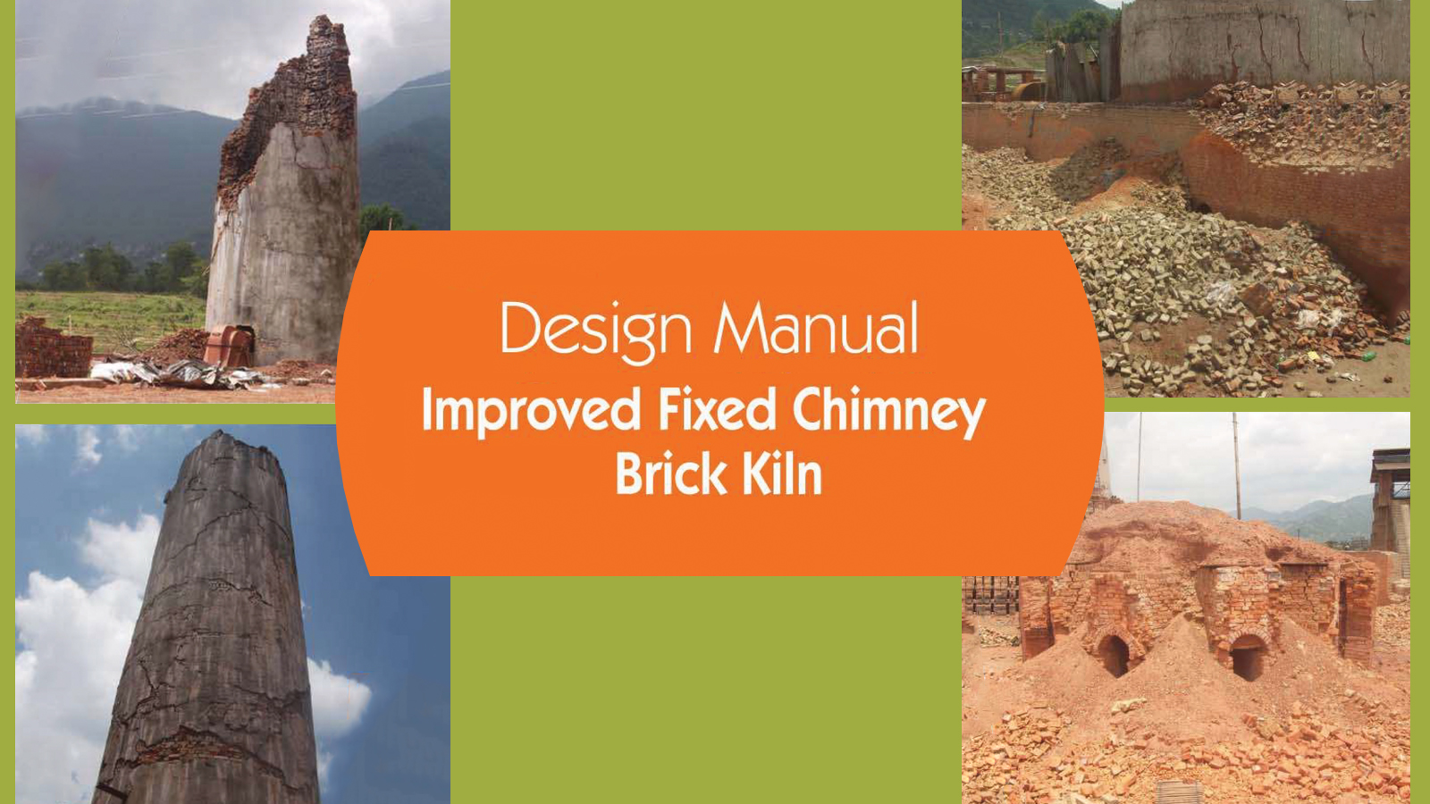 Design Manual for Improved Fixed Chimney Brick Kiln in Nepal