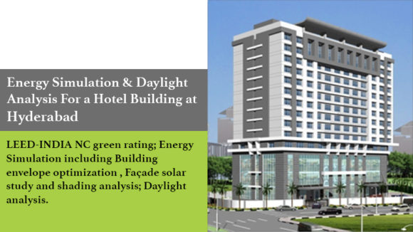 Energy simulation & daylight analysis for a hotel building at Hyderabad